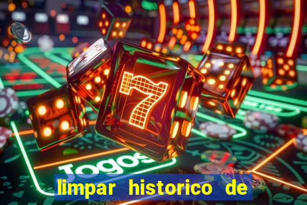 limpar historico de apostas bet365